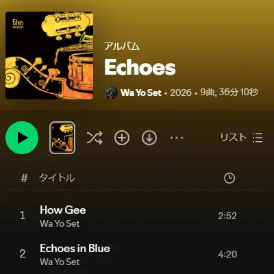 Streaming Start! Wa Yo Set – Echoes