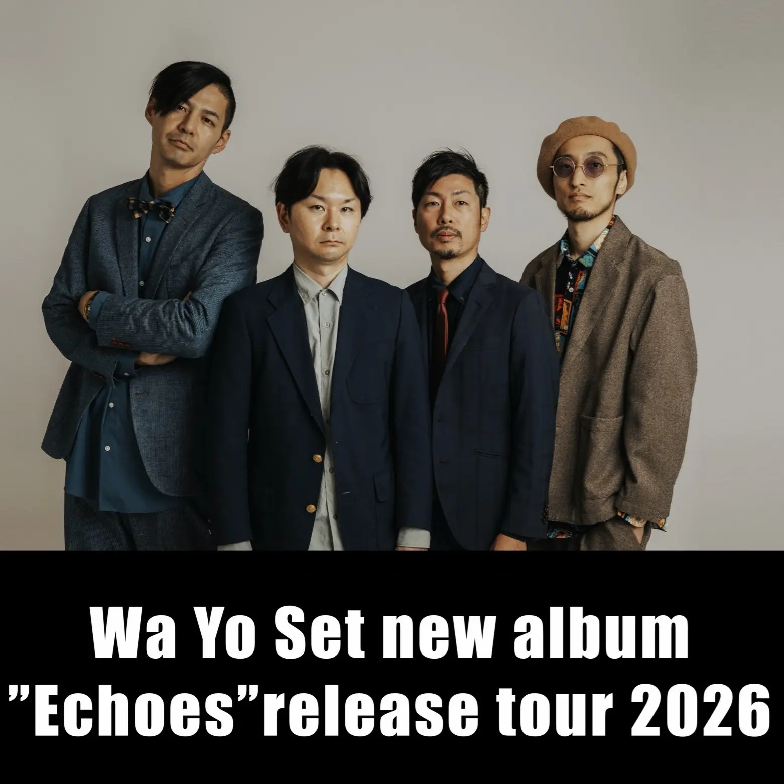 Wa Yo Set 4th album "Echoes" Release Tour 2026